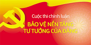 cuoc-thi-chinh-luan-bao-ve-nen-tang-tu-tuong-cua-dang