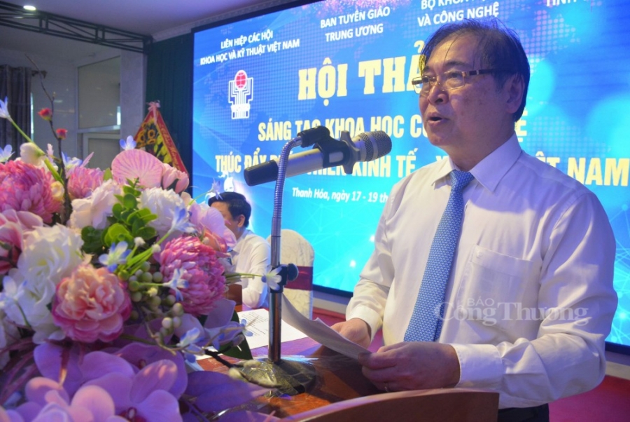 Hội thảo khoa học “Sáng tạo khoa học và công nghệ thúc đẩy phát triển kinh tế   xã hội Việt Nam”