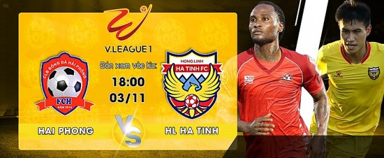 Link xem trực tiếp trận Hải Phòng - Hà Tĩnh (18h00 ngày 3/11) tại V-League 2022