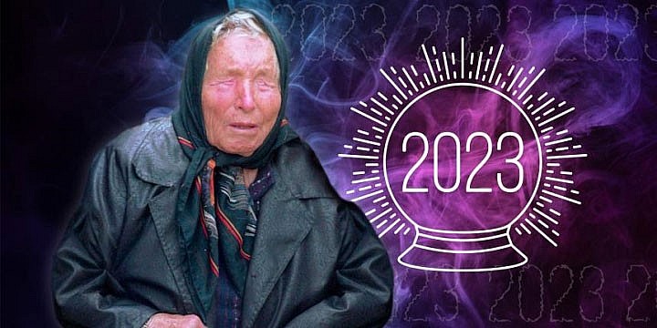 Nhà tiên tri Vanga dự đoán gì cho năm 2023?