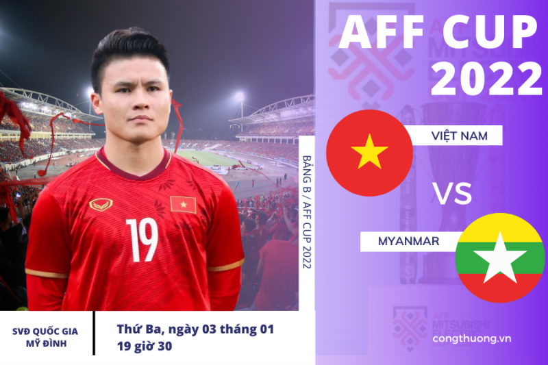 Link xem trực tiếp trận Việt Nam - Myanmar, 19h30 ngày 3/1 vòng bảng AFF Cup 2022: Chiếm lấy ngôi đầu