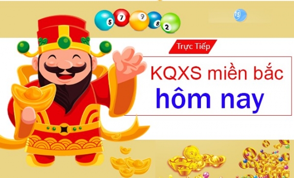 Kết quả xổ số miền Bắc hôm nay