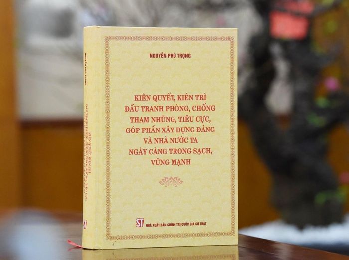 Cuốn sách của Tổng Bí thư Nguyễn Phú Trọng chuẩn bị ra mắt