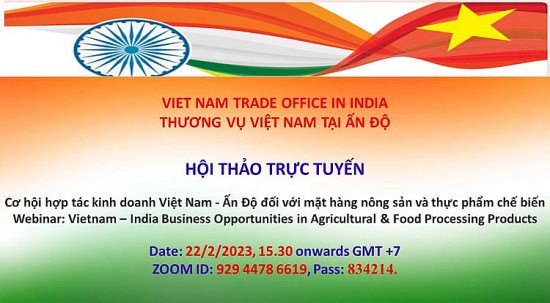 Mời tham dự kết nối giao thương Việt Nam-Ấn Độ trong lĩnh vực nông sản và chế biến thực phẩm