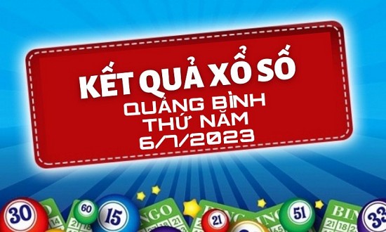 XSQB 6/7 - Kết quả xổ số Quảng Bình hôm nay ngày 6/7/2023 – KQXSQB Thứ Năm ngày 6 tháng 7