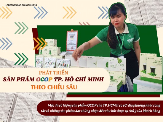 Longform | Phát triển sản phẩm OCOP TP. Hồ Chí Minh theo chiều sâu