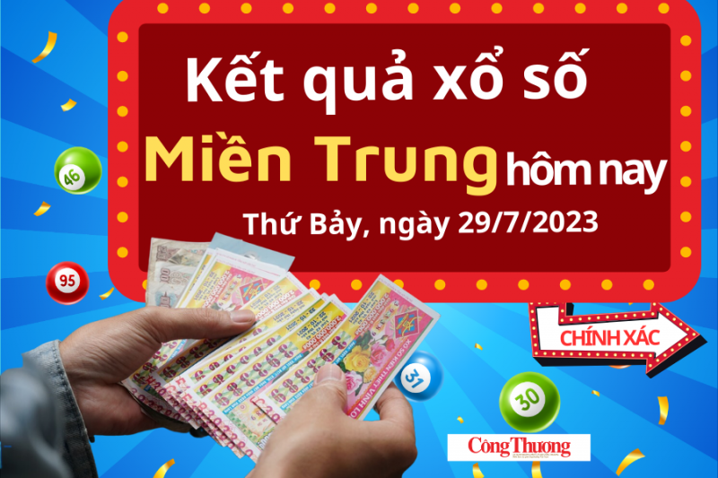 XSMT 29/7| KQXSMT 29/7/2023| Trực tiếp Kết quả Xổ số Miền Trung ngày 29 tháng 7| xổ số Miền Trung thứ bảy