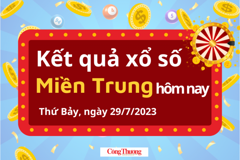 XSMT|XSMT 29/7|Kết quả xổ số Miền Trung hôm nay 29/7/2023|xổ số Miền Trung ngày 29 tháng 7|trực tiếp XSMT