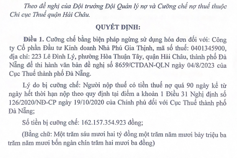 Đà Nẵng: Nợ thuế hơn 162 tỷ đồng, Phú Gia Thịnh bị cưỡng chế ngừng sử dụng hóa đơn