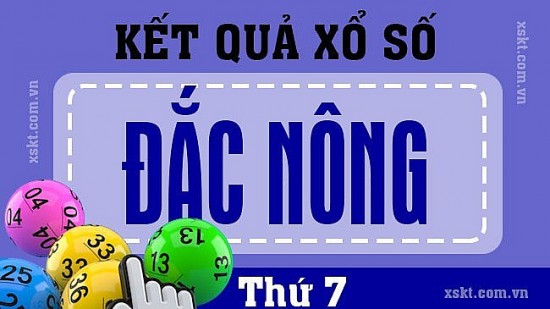 XSDNO 9/9, Kết quả xổ số Đắk Nông hôm nay 9/9/2023, KQXSDNO Thứ Bảy ngày 9 tháng 9