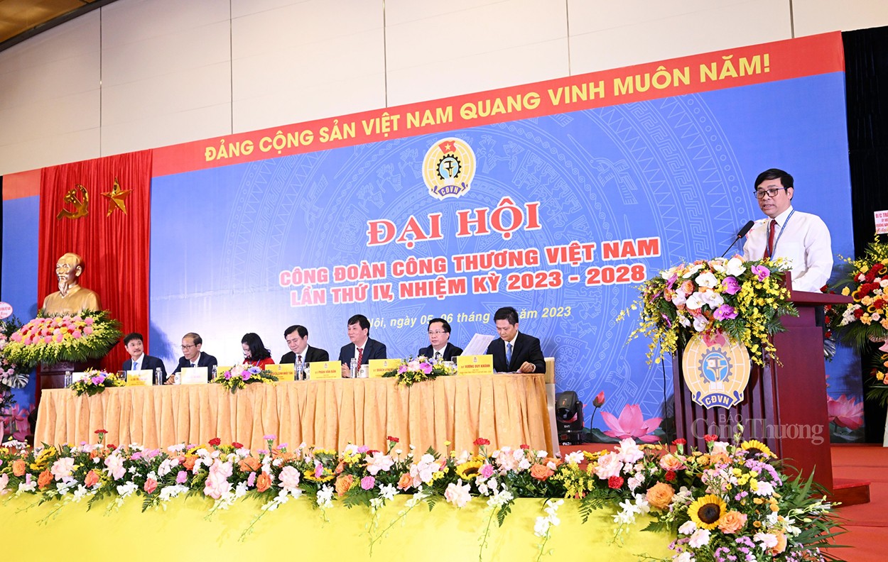 Khai mạc Phiên thứ nhất Đại hội Công đoàn Công Thương Việt Nam lần thứ IV, nhiệm kỳ 2023 - 2028