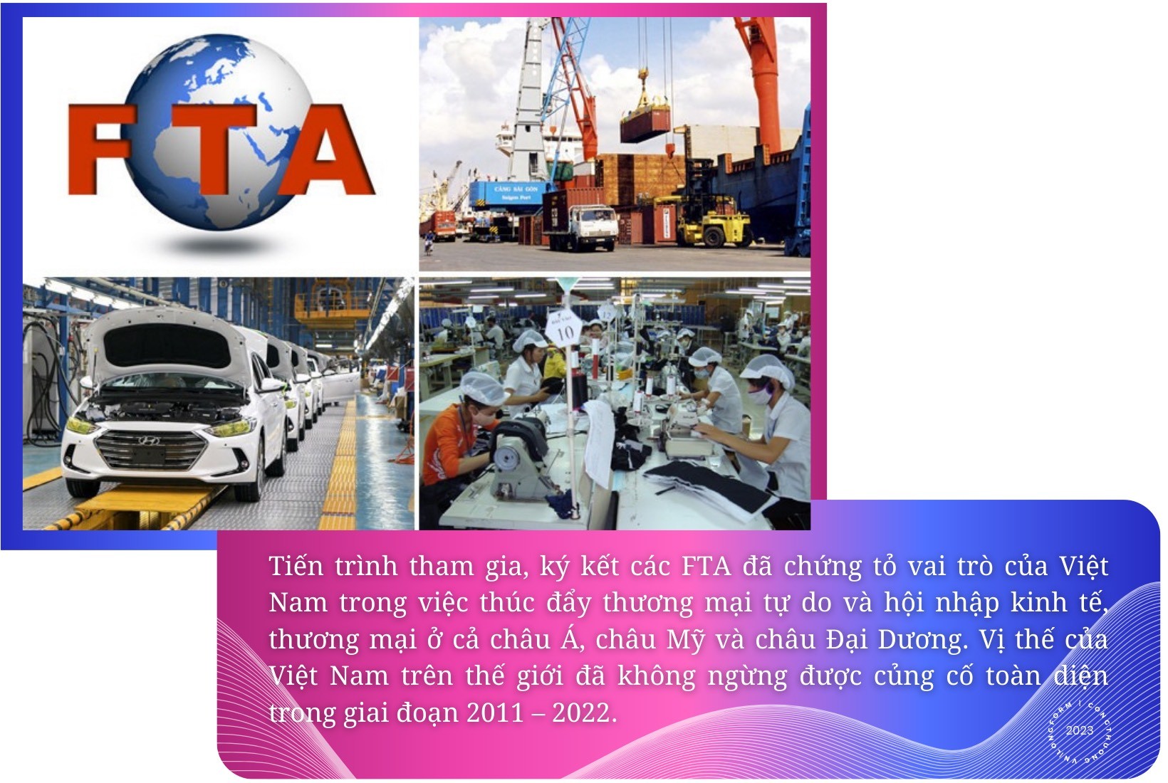 Longform | FTA - Khẳng định vị thế của Việt Nam trên “sân chơi” kinh tế toàn cầu