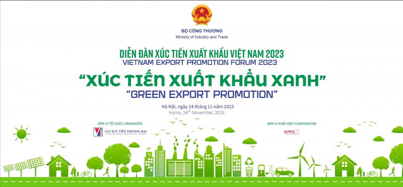 Sắp diễn ra Diễn đàn xúc tiến xuất khẩu Việt Nam 2023