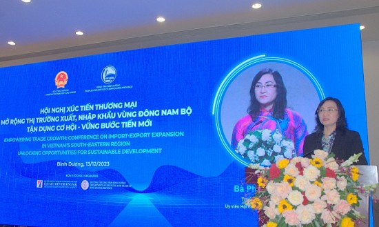 Thứ trưởng Phan Thị Thắng đồng chủ trì Hội nghị xúc tiến xuất nhập khẩu Vùng Đông Nam Bộ