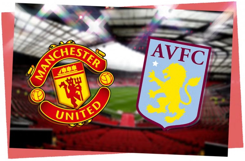 Trận đấu giữa Man United vs Aston Villa sẽ diễn ra lúc 03h00 ngày 27/12 thuộc vòng 19 Ngoại hạng Anh.