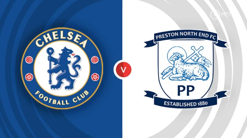 Trận đấu giữa Chelsea và Preston sẽ diễn ra lúc 00h30 ngày 07/01 trong khuôn khổ 1/32 FA Cup 2023/2024.
