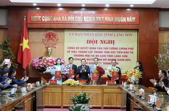 Thành lập Trung tâm Xúc tiến đầu tư, thương mại và du lịch tỉnh Lạng Sơn