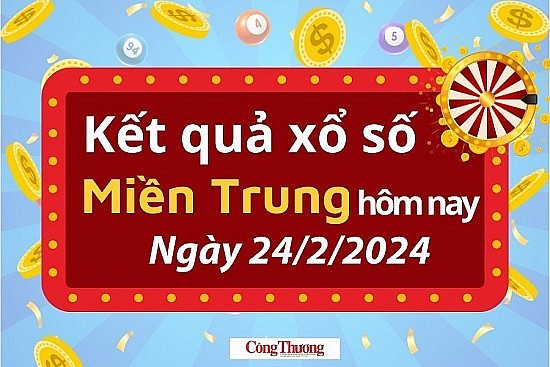 XSMT 24/2, Kết quả xổ số miền Trung hôm nay 24/2/2024,xổ số miền Trung ngày 24 tháng 2, trực tiếp XSMT 24/2