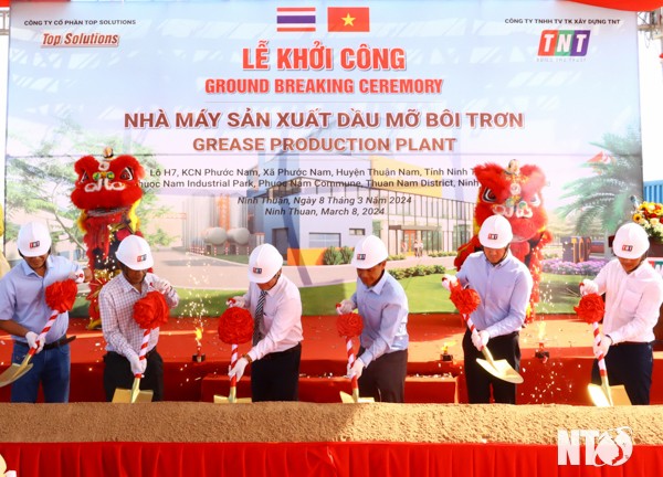 Ninh Thuận: Khởi công xây dựng Nhà máy sản xuất dầu mỡ bôi trơn