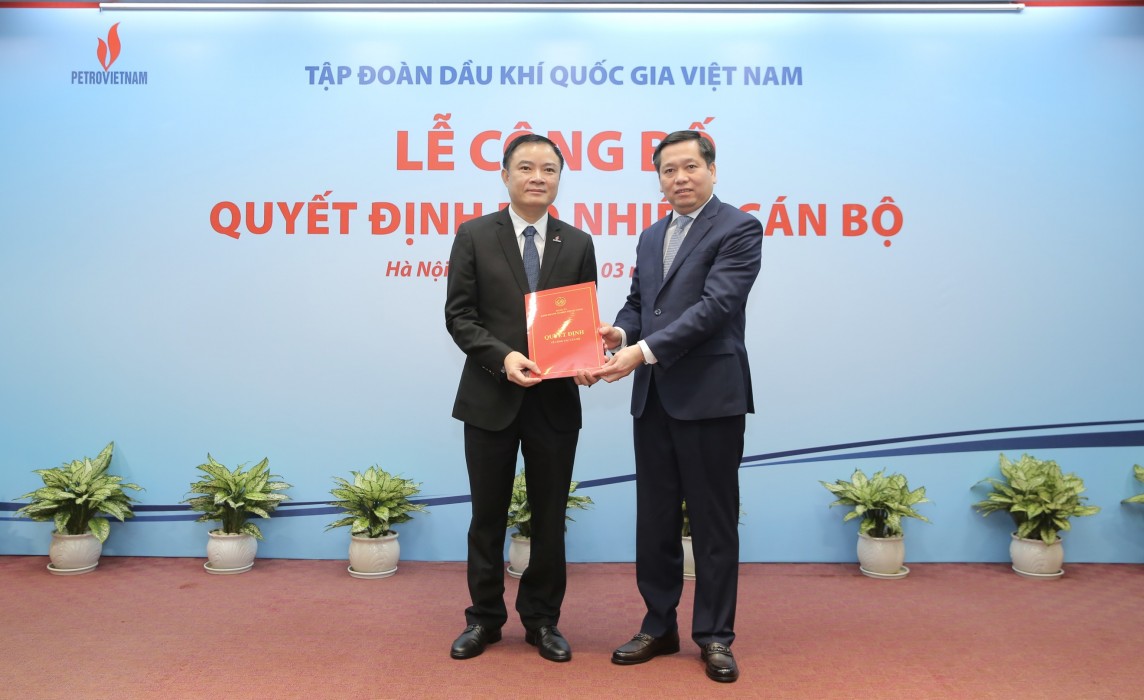 Công bố và trao quyết định bổ nhiệm Tổng giám đốc Tập đoàn Dầu khí Việt Nam