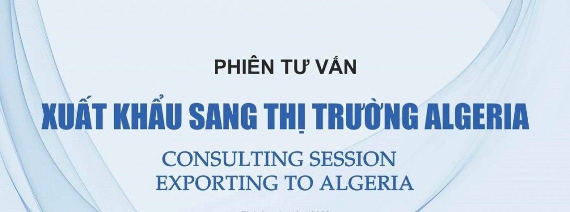 Thương vụ Việt Nam tại Algeria đẩy mạnh công tác thông tin thị trường cho doanh nghiệp Việt Nam