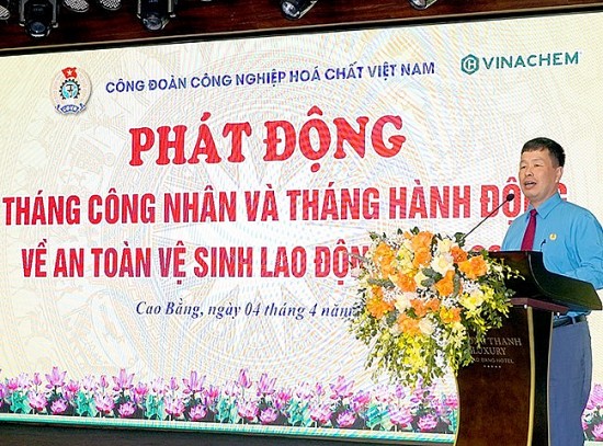 cong doan cong nghiep hoa chat viet nam phat dong thang cong nhan va an toan ve sinh lao dong nam 2024