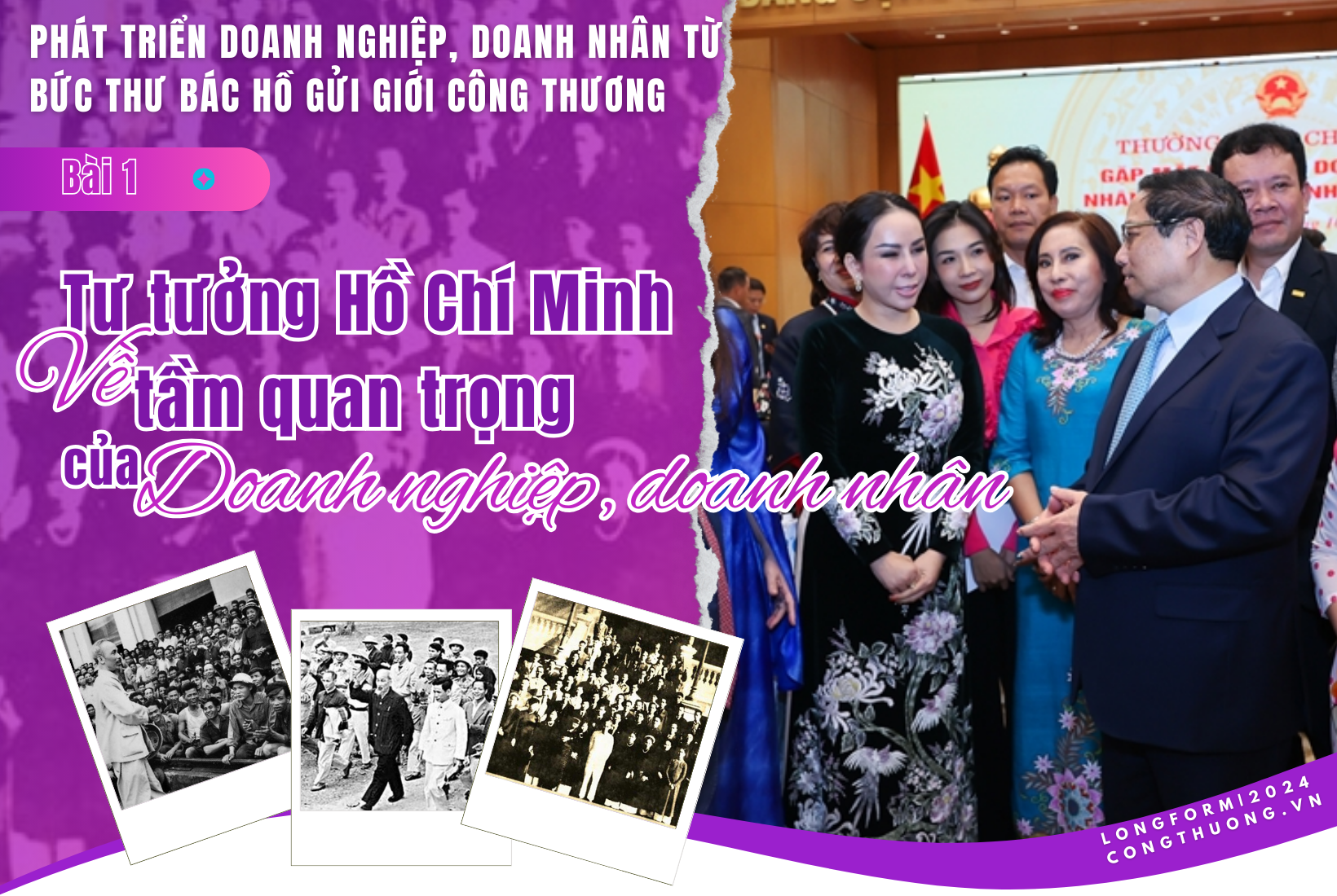 Longform | Bài 1:  Tư tưởng Hồ Chí Minh và tầm quan trọng của doanh nghiệp