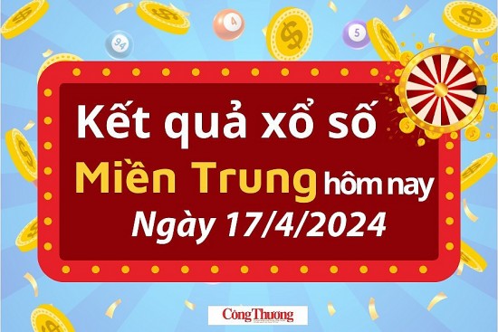 Kết quả Xổ số miền Trung ngày 17/4/2024, KQXSMT ngày 17 tháng 4, XSMT 17/4, xổ số miền Trung hôm nay