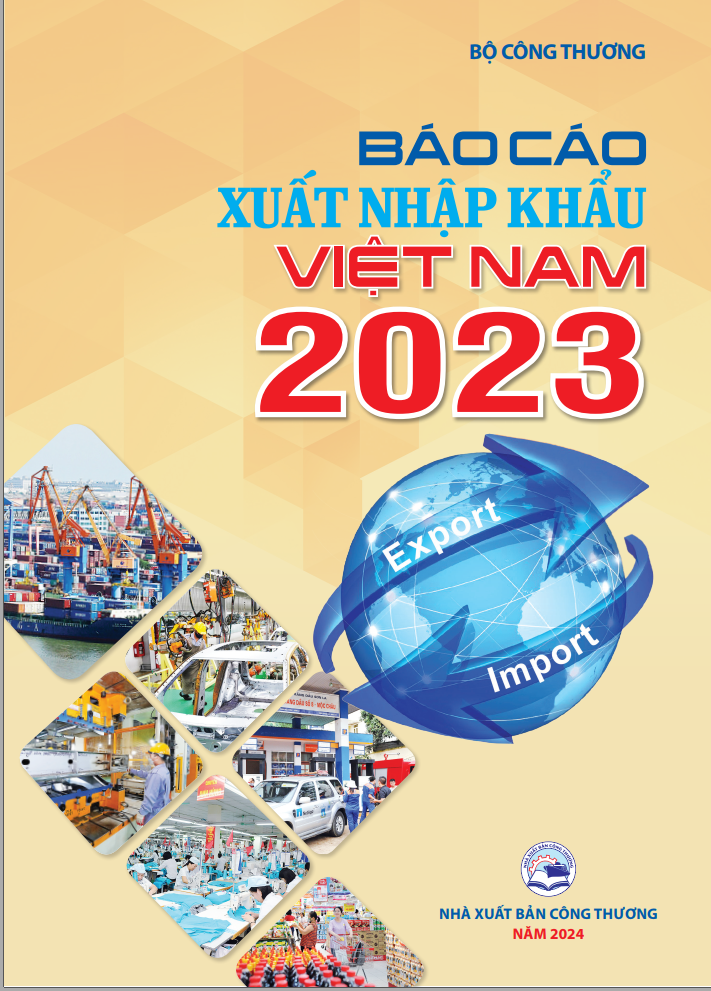 Ngày 16/5, Bộ Công Thương công bố "Báo cáo xuất nhập khẩu Việt Nam 2023"