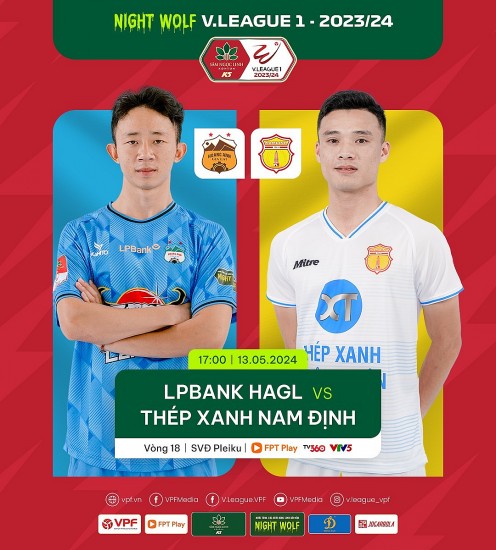 Nhận định bóng đá HAGL và Nam Định (17h00 ngày 13/05), Vòng 18 V-League 2023/2024