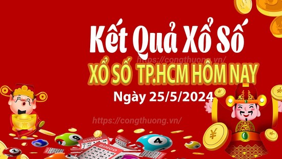 XSHCM 25/5, Xem kết quả xổ số TP.HCM hôm nay 25/5/2024, xổ số TP.HCM ngày 25 tháng 5