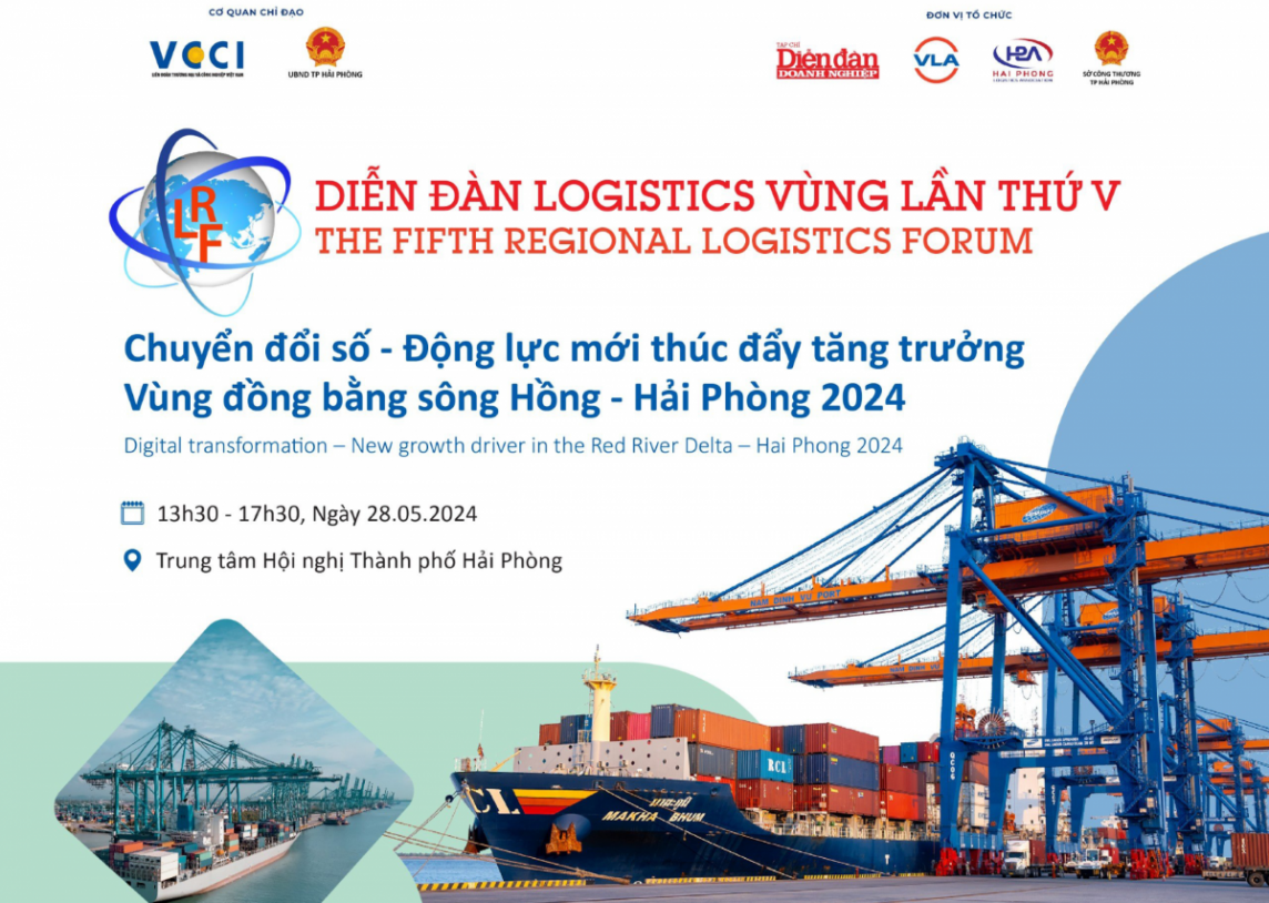 hom nay 285 tp hai phong va vcci to chuc dien dan logistics vung lan thu v