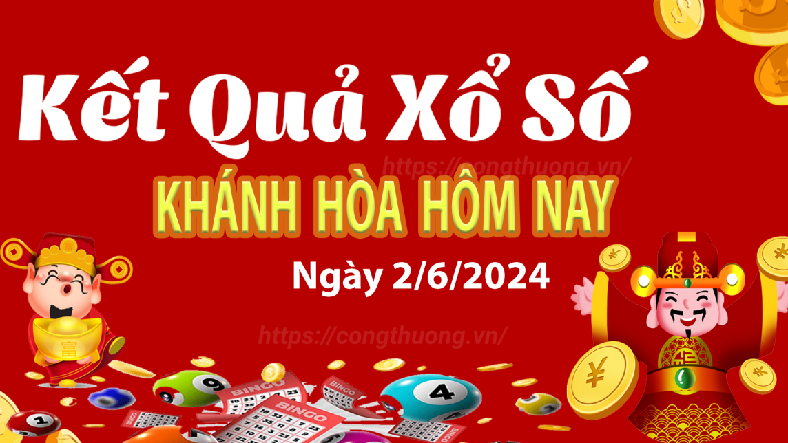 XSKH 2/6, kết quả xổ số Khánh Hòa hôm nay 2/6/2024, xổ số Khánh Hòa ngày 2 tháng 6