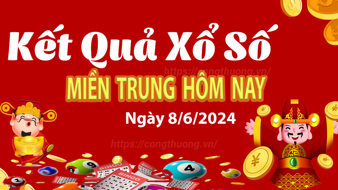 Kết quả Xổ số miền Trung ngày 8/6/2024, KQXSMT ngày 8 tháng 6, XSMT 8/6, xổ số miền Trung hôm nay