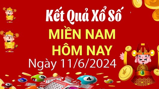 Kết quả Xổ số miền Nam ngày 11/6/2024, KQXSMN ngày 11 tháng 6, XSMN 11/6, xổ số miền Nam hôm nay