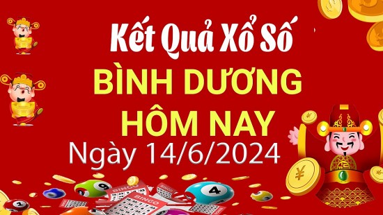 XSBD 14/6, Xem kết quả xổ số Bình Dương hôm nay 14/6/2024, xổ số Bình Dương ngày 14 tháng 6