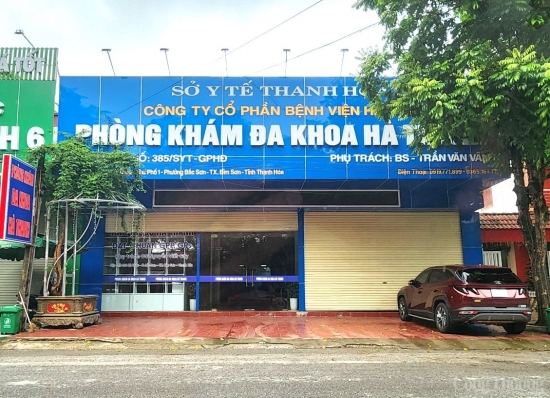 Thanh Hóa: Đình chỉ hoạt động 18 tháng đối với Phòng khám Hà Thanh