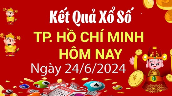 XSHCM 24/6, Xem kết quả xổ số TP.HCM hôm nay 24/6/2024, xổ số TP.HCM ngày 24 tháng 6