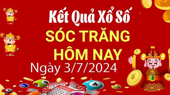 XSST 3/7, Kết quả xổ số Sóc Trăng hôm nay 3/7/2024, KQXSST thứ Tư ngày 3 tháng 7