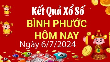 XSBP 6/7, Kết quả xổ số  Bình Phước hôm nay 6/7/2024, KQXSBP thứ Bảy ngày 6 tháng 7