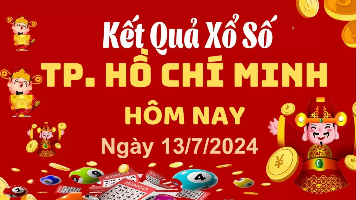 XSHCM 13/7. Xem kết quả xổ số TP.HCM hôm nay 13/7/2024, xổ số TP.HCM ngày 13 tháng 7