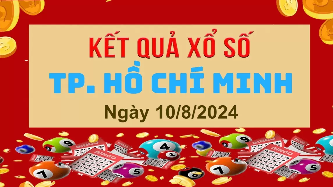 XSHCM 10/8, xổ số TP. HCM ngày 10 tháng 8, Kết quả xổ số TP. HCM thứ Bảy ngày 10/8/2024