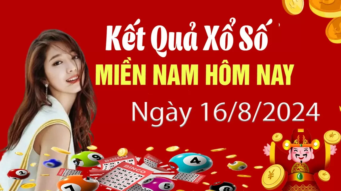 XSMN 16/8, Kết quả xổ số miền Nam hôm nay 16/8/2024, xổ số miền Nam ngày 16 tháng 8,trực tiếp XSMN 16/8