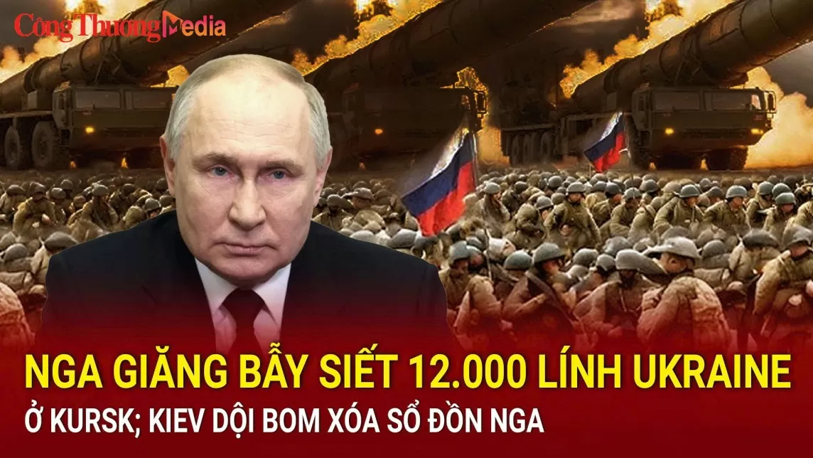 Chiến sự Nga-Ukraine sáng 21/8: Nga bao vây 12.000 lính Ukraine tại Kursk; Kiev dội bom phá hủy đồn Nga