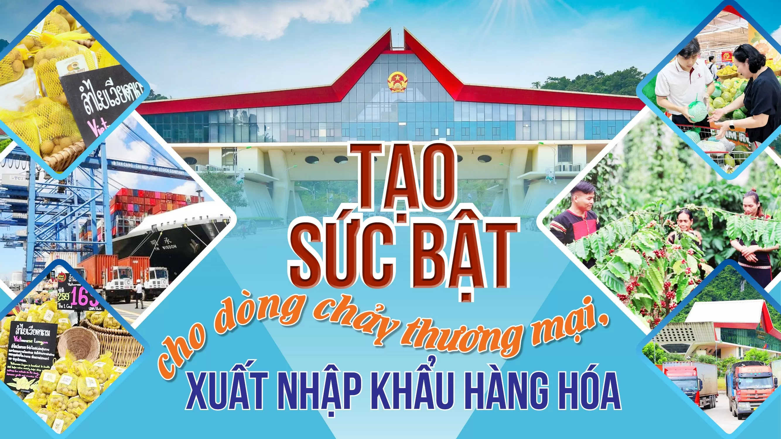 tao suc bat cho dong chay thuong mai xuat nhap khau hang hoa