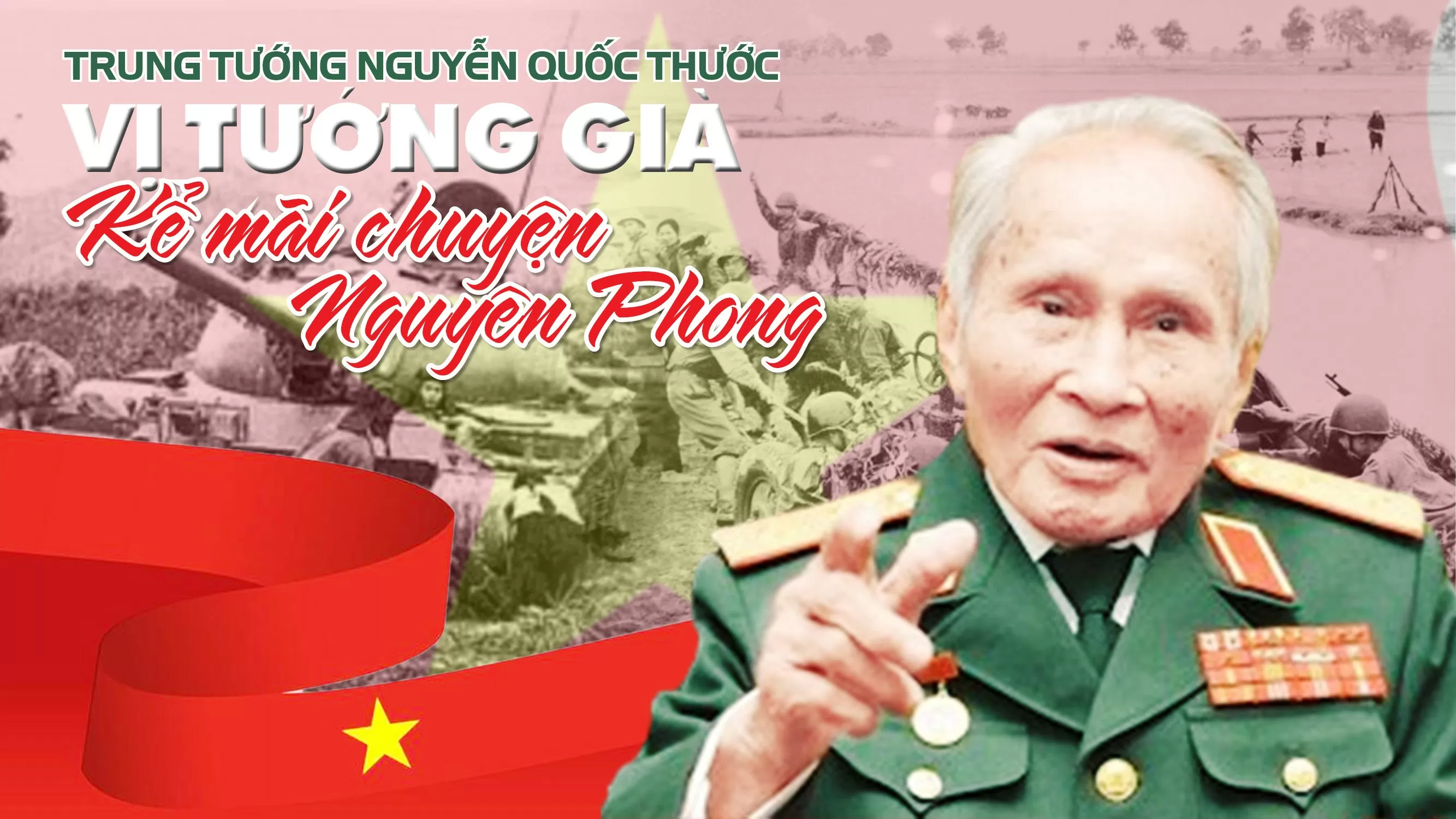 trung tuong nguyen quoc thuoc vi tuong gia ke mai chuyen nguyen phong