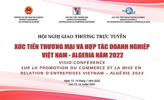 Dự kiến 40 doanh nghiệp Việt Nam và Algeria sẽ giao thương trực tuyến
