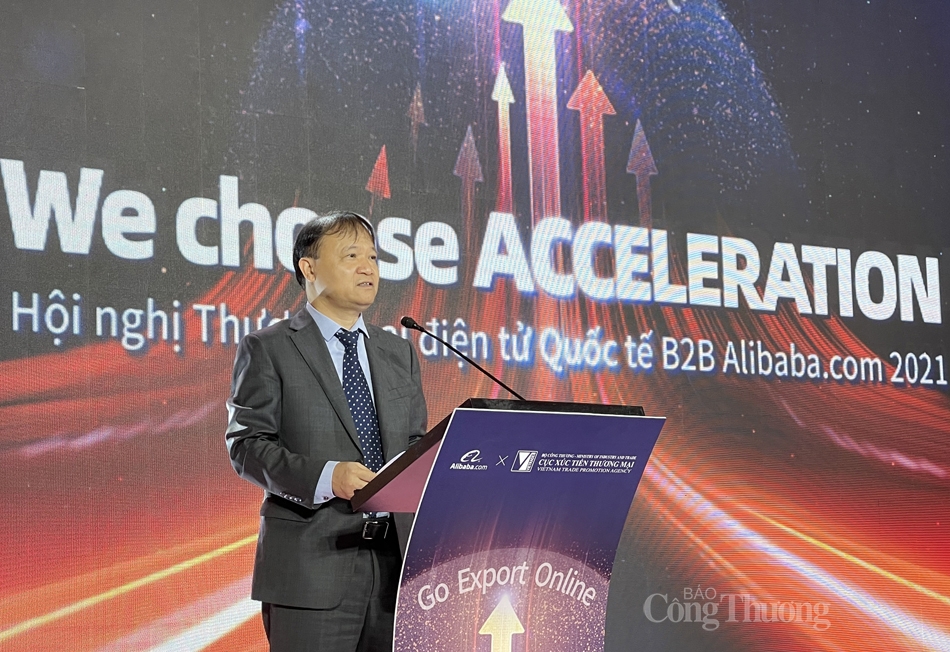 Thứ trưởng Bộ Công Thương Đỗ Thắng Hải phát biểu tại Hội nghị Thương mại điện tử Quốc tế B2B Alibaba.com 2021