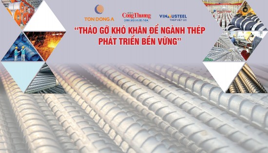 Toạ đàm “Tháo gỡ khó khăn để ngành thép phát triển bền vững”