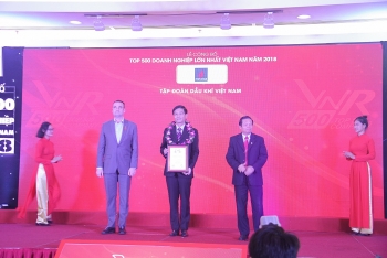 PVN cùng nhiều doanh nghiệp dầu khí lọt Top 500 Doanh nghiệp lớn nhất Việt Nam năm 2018